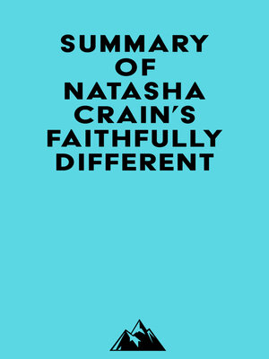 cover image of Summary of Natasha Crain's Faithfully Different